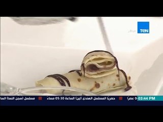 مطبخ 10/10 - Matbakh 10/10 - الشيف أيمن عفيفي - الشيف عزة عبد الرؤف - طريقة علم الكريب الحلو