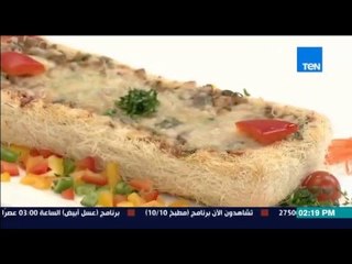 برنامج مطبخ 10/10 - الشيف أيمن عفيفي - الشيف منال هاني - طريقة عمل قالب كنافة بالفراخ