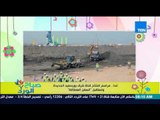 صباح الورد - غداً .. مراسم إفتتاح قناة شرق بورسعيد الجديدة وتستقبل 