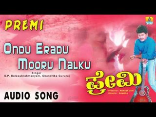 Premi - Ondu Eradu Mooru Nalku | Audio Song | Ramkumar, Thushara, Hemapriya