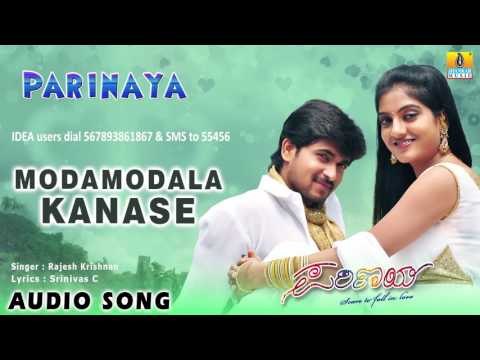 Parinaya - Modamodala Kanase | Audio Song | Chandan, Shruthi Raj