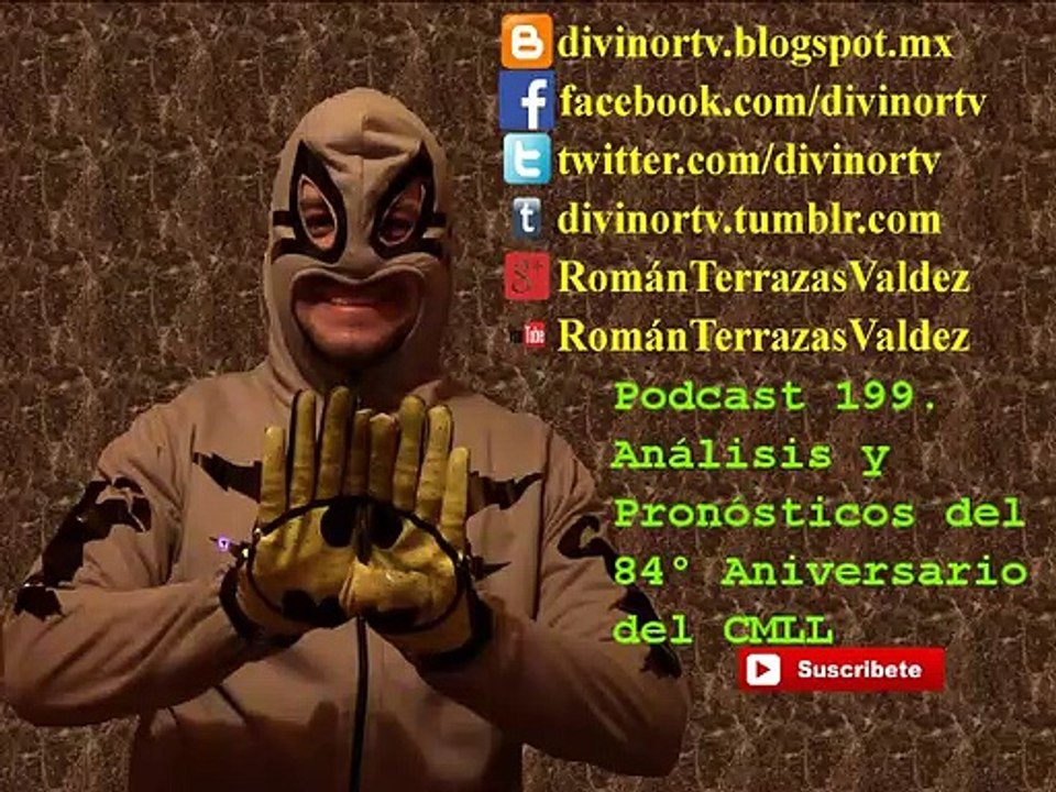 Podcast 199. Análisis y Pronósticos del 84° Aniversario del CMLL