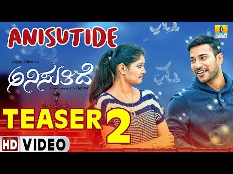 Anisutide - Teaser 2 I New Kannada Movie | Arjun Virat, Anjanaa Gowda, Arohitha | Jhankar Music