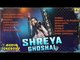 Voice Of Shreya Ghoshal | Kannada Best Songs Of Shreya Ghoshal | Selected Songs | Jhankar Music