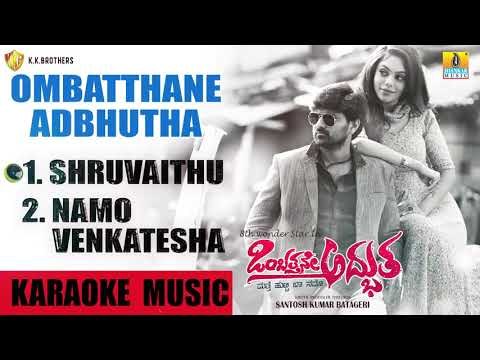 Karaoke Music Ombatthane adbhutha New Kannada Movie | Sing With Music Track | Jhankar Music
