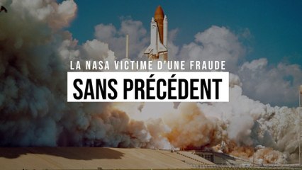 Arnaque historique : la NASA victime d’une fraude sans précédent qui lui a valu 626 millions d’euros