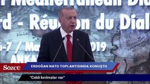Cumhurbaşkanı Erdoğan NATO toplantısında konuştu:  Ciddi kırılmalar var