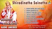 Shiradinatha Sainatha | Shirdi Sai Baba Devotional Kannada Songs | Kannada Bhakti Songs