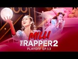 MILLI | PLAYOFF | THE RAPPER 2