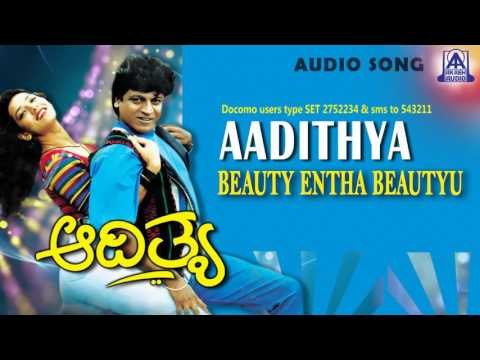 Aadithya - Beauty Entha Beautiy Audio Song I Shivarajkumar, Rubainaa, Neelam I Akash Audio