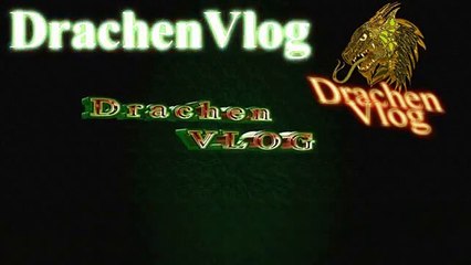 Vlog des Drachen 32 DrachenLP