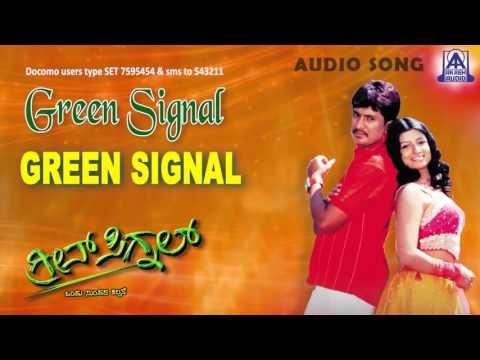 Green Signal - Green Signal Audio Song I Ajay Rao, Ashitha I Akash Audio