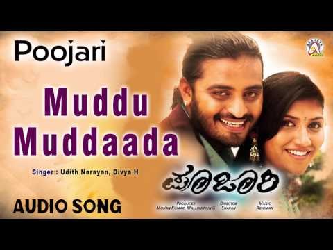 Poojari I Muddu Muddaada Audio Song I Adi Lokesh, Neethu I Akshaya Audio