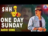 One Day Sunday Full Song - Shhh Kannada Movie | Kumar Govind, Kashinath, Megha