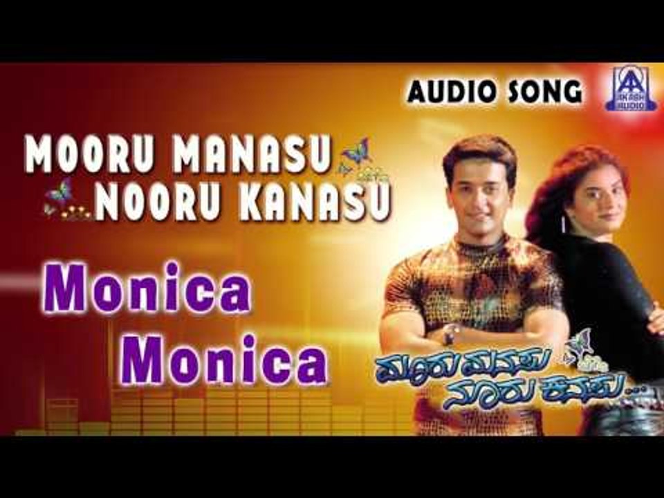 Mooru Manasu Nooru Kanasu | "Monica Monica" Audio Song | Rajesh,Siri | Akash Audio