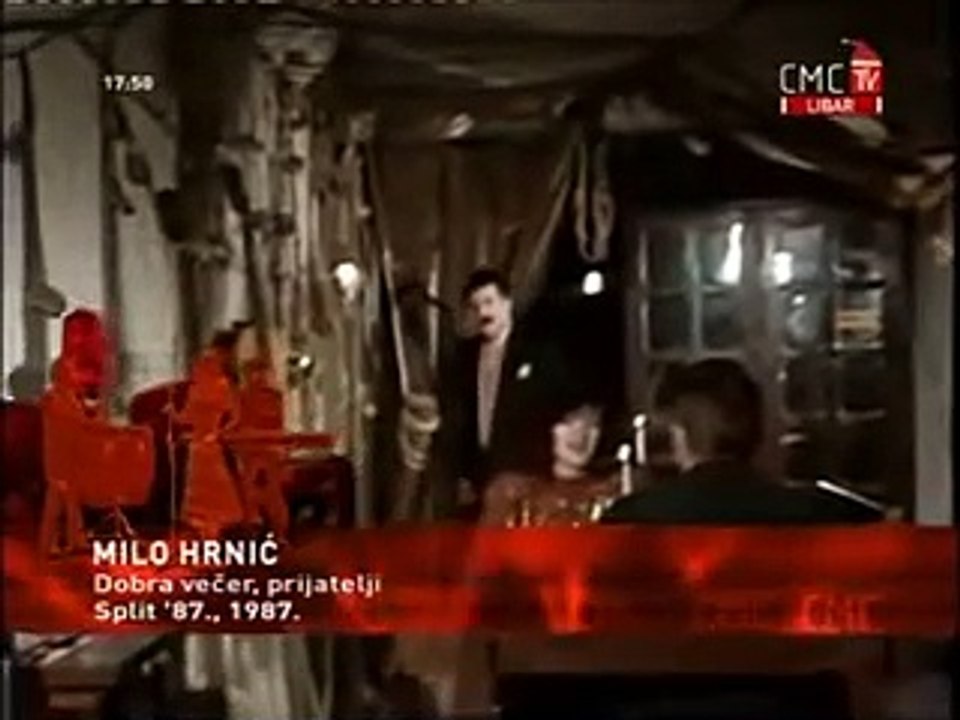 Milo Hrnić - Dobra večer prijatelji
