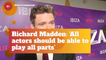 Richard Madden And His Take On Acting Roles