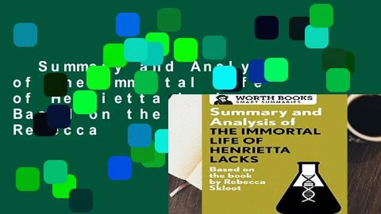 Summary and Analysis of The Immortal Life of Henrietta Lacks: Based on the Book by Rebecca