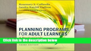 R.E.A.D Planning Programs for Adult Learners: A Practical Guide D.O.W.N.L.O.A.D