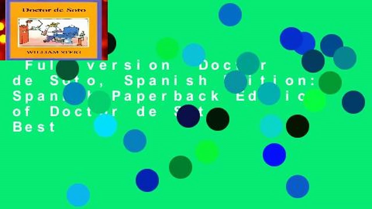 Full version  Doctor de Soto, Spanish Edition: Spanish Paperback Edition of Doctor de Soto  Best