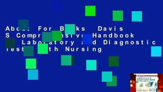 About For Books  Davis S Comprehensive Handbook of Laboratory and Diagnostic Tests with Nursing