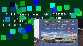 Full version  MERCEDES-BENZ, The 1970s, W116: From the 280S to the 450SEL 6.9 and Tuners  Review