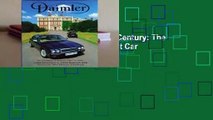 About For Books  A Daimler Century: The Full History of Britain's Oldest Car Maker  Review