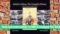 Online Daimler  Benz: The Complete History: The Birth and Evolution of the Mercedes-Benz  For Full