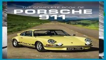 The Complete Book of Porsche 911: Every Model Since 1964 (Complete Book Series) Complete