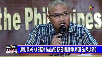 Lumutang na 'Bikoy,' walang kredibilidad ayon sa Palasyo