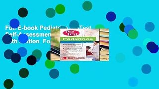 Full E-book Pediatrics PreTest Self-Assessment And Review, 14th Edition  For Online