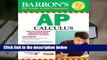 R.E.A.D Barron's AP Calculus, 14th Edition D.O.W.N.L.O.A.D