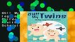 Oh!! My Twins - baby log book twins: Daily Childcare Journal, Health Record, Sleeping Schedule