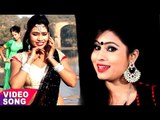 सबसे हिट गाना 2017 - हम बहीन बेटा - Sanjna Raj - Ham Bahin Beta - Jhumka Gira Re - Bhojpuri Hit Song