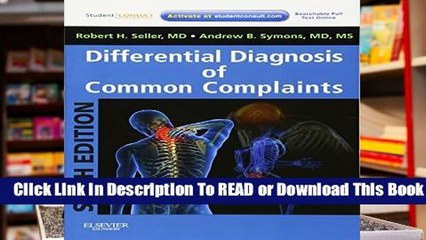Online Differential Diagnosis of Common Complaints: with STUDENT CONSULT Online Access, 6e  For