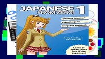 Full version  Japanese from Zero! 1: Proven Methods to Learn Japanese with Integrated Workbook