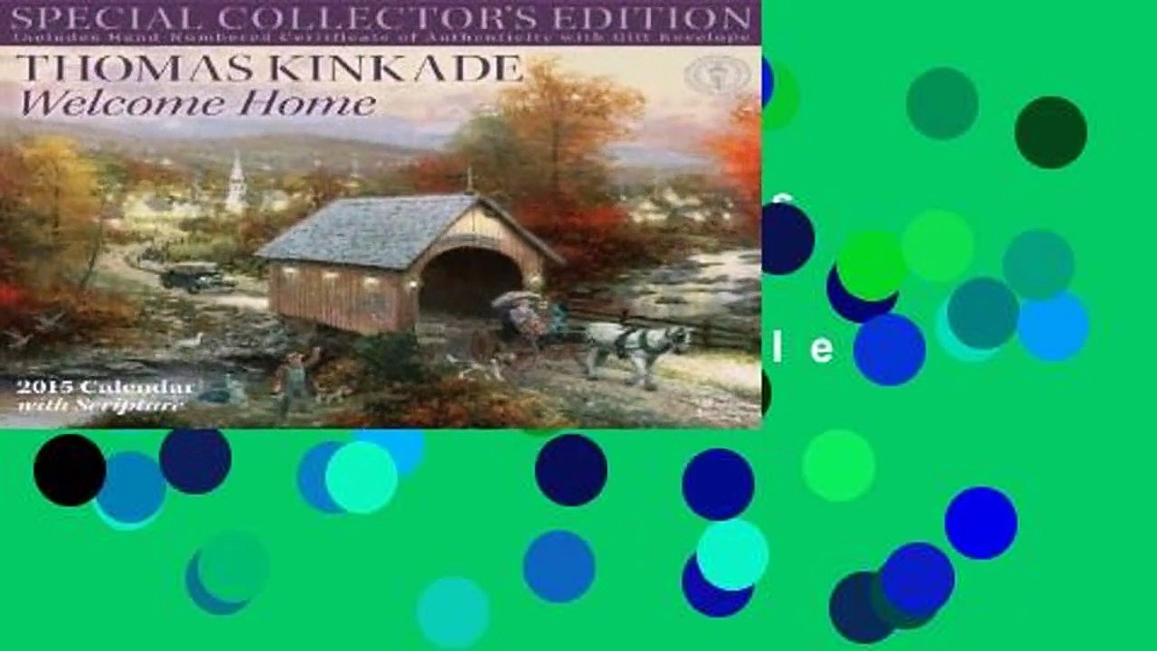 Full E-book  Thomas Kinkade Welcome Home 2015 Calendar with Scripture  For Kindle
