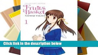 Best product  Fruits Basket Collector's Edition, Vol. 1 - Natsuki Takaya