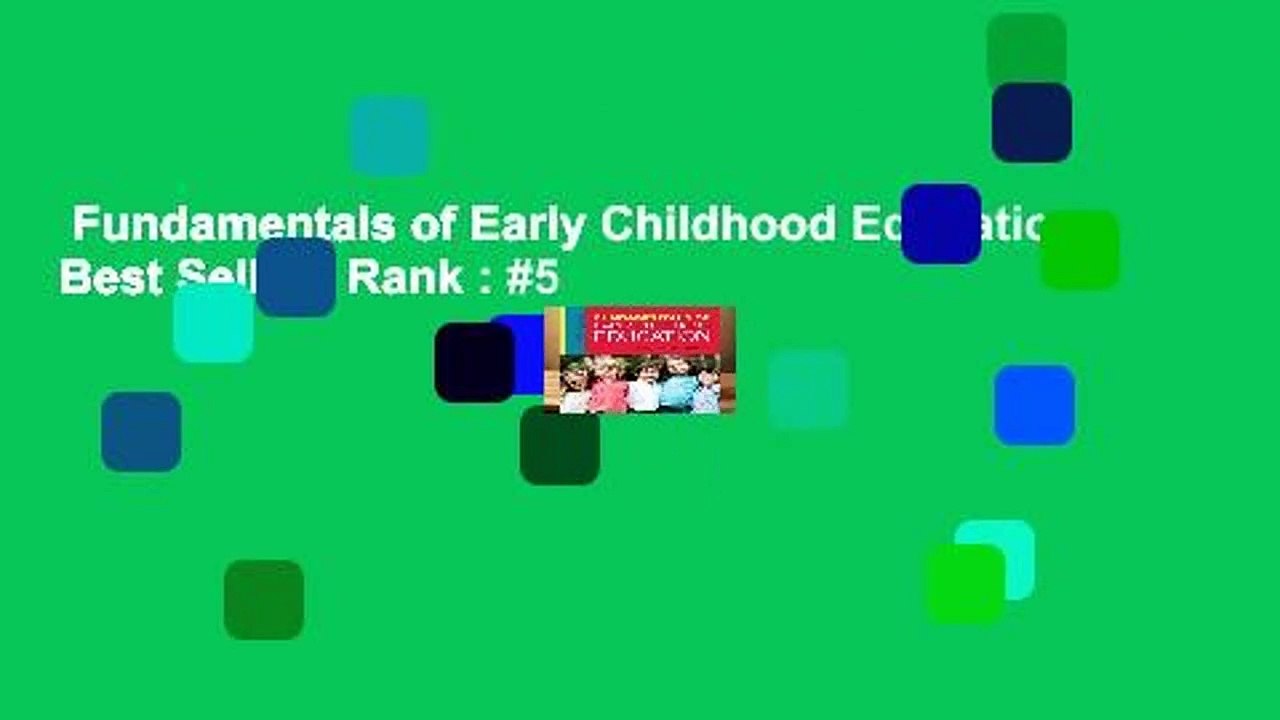 Fundamentals of Early Childhood Education  Best Sellers Rank : #5