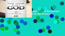 Library  Why There Is No God: Simple Responses to 20 Common Arguments for the Existence of God -