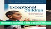 [Read] Revel for Exceptional Children: An Introduction to Special Education with Loose-Leaf