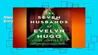 About For Books  The Seven Husbands of Evelyn Hugo by Taylor Jenkins Reid