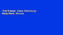 Full E-book  Claes Oldenburg: Early Work  Review