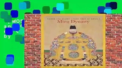 [MOST WISHED]  Power and Glory: Court Arts of China's Ming Dynasty by He Li