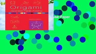 Full version  Origami: Japanese Paper Folding  For Kindle