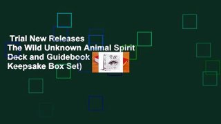 Trial New Releases  The Wild Unknown Animal Spirit Deck and Guidebook (Official Keepsake Box Set)