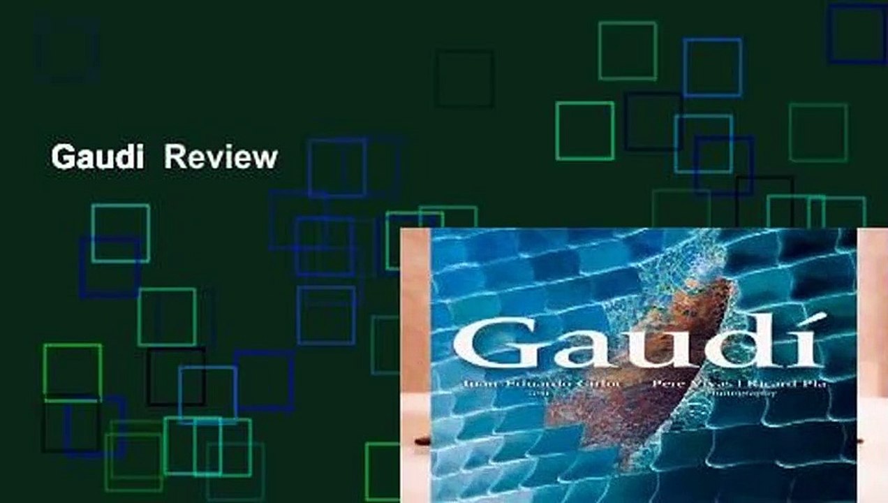 Gaudi  Review
