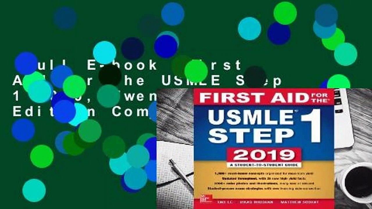 Full E-book  First Aid for the USMLE Step 1 2019, Twenty-Ninth Edition Complete