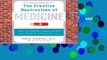 The Creative Destruction of Medicine (Revised and Expanded Edition): How the Digital Revolution