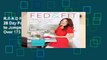 R.E.A.D Fed   Fit: A 28 Day Food   Fitness Plan to Jumpstart Your Life with Over 175 Squeaky-Clean